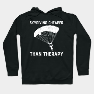 Skydiving Is My Therapy Hoodie